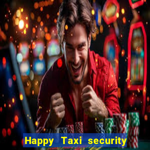 Happy Taxi security password road road 96